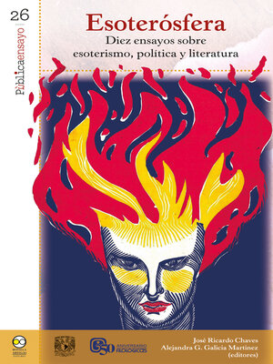 cover image of Esoterósfera. Diez ensayos sobre esoterismo, política y literatura